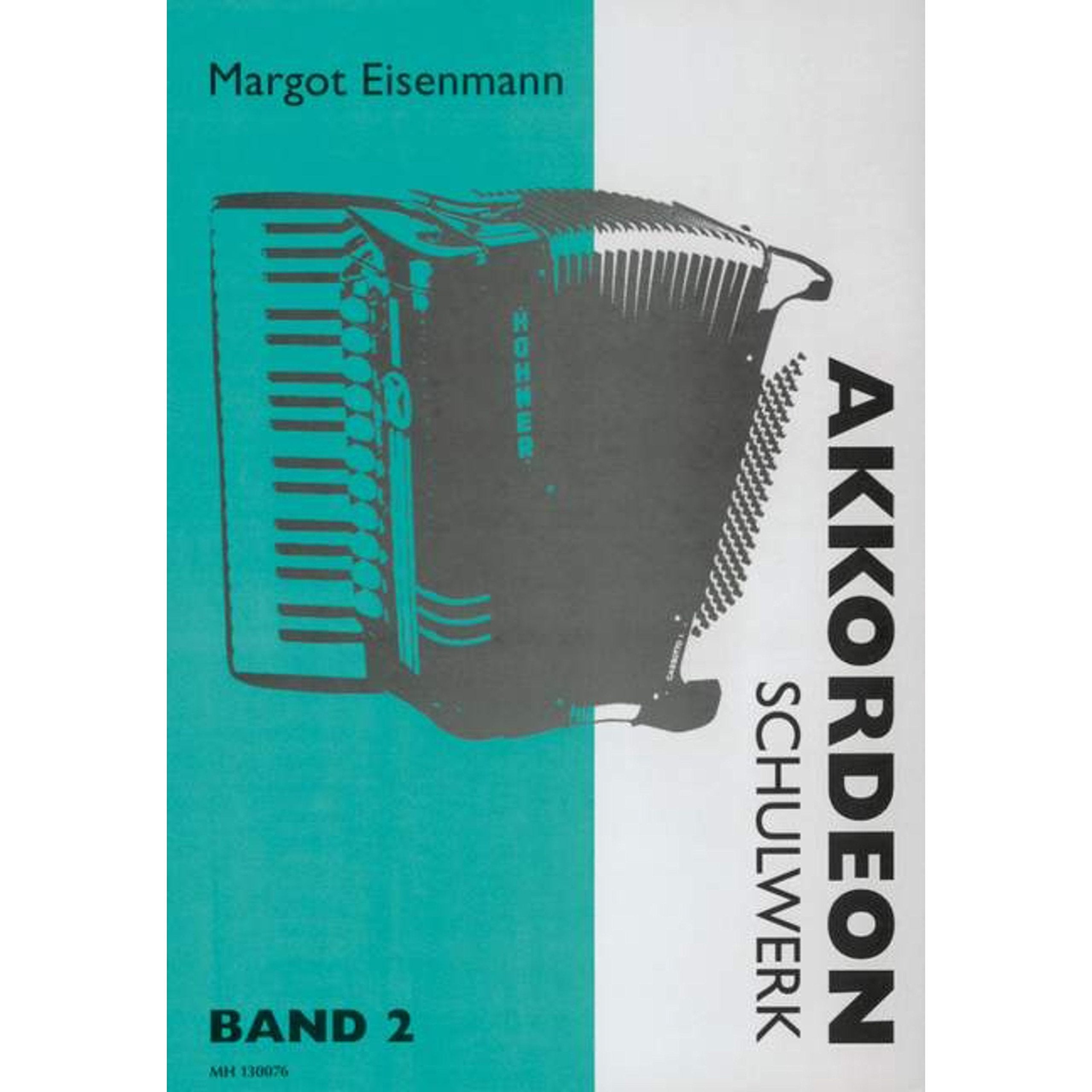 Hohner Verlag Akkordeon Schulwerk 2 Margot Eisenmann Sheet Music