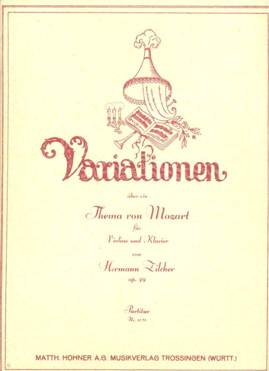 Variationen über ein Thema von Mozart Op. 94 aus dem Divertimento Nr. 2 KV 131, Partitur für Violine und Klavier von Hermann Zilcher Sheet Music
