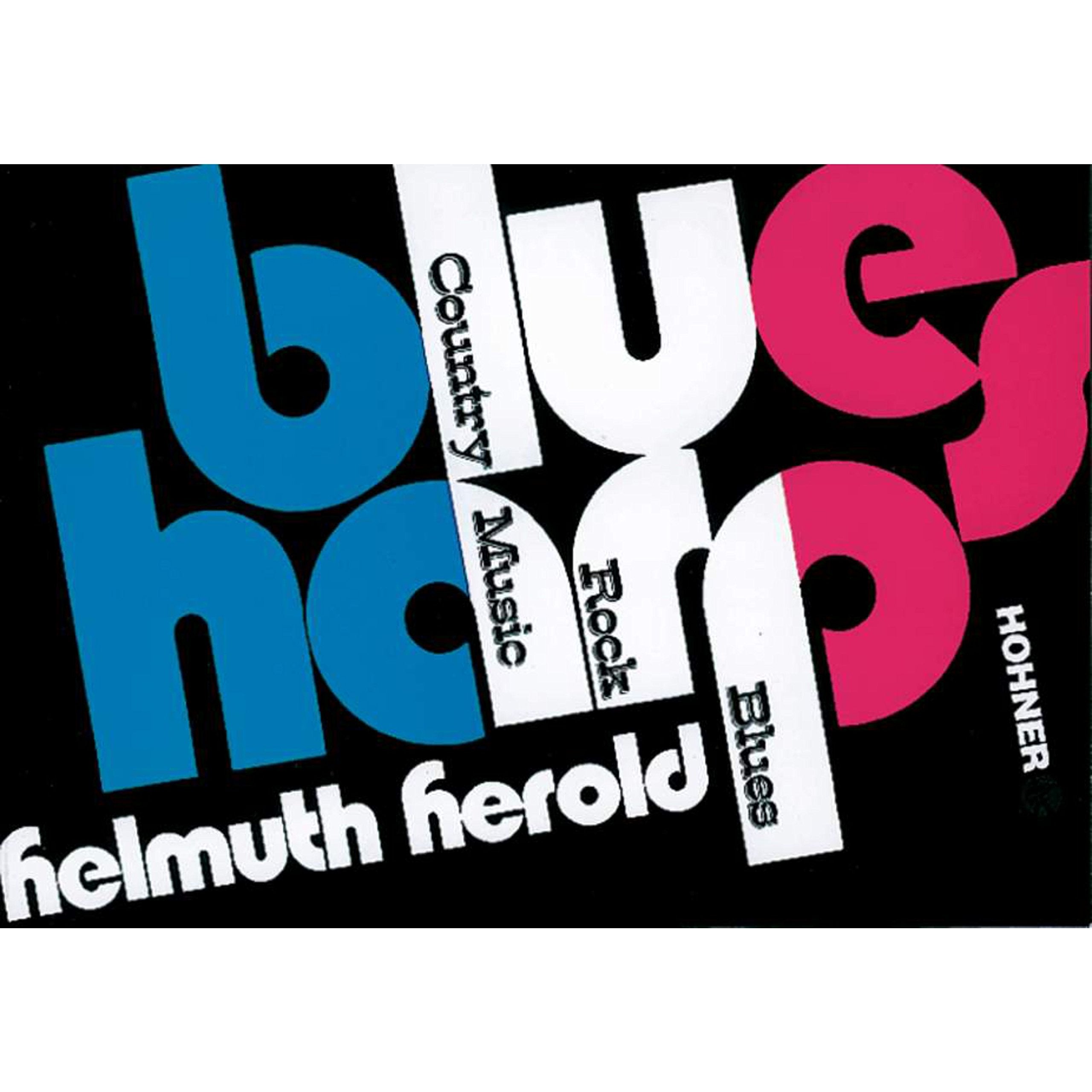 Hohner Verlag Spielanleitung Mundharmonika Blues Harp, Herold - Éducatif book