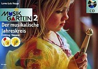 Der Musikalische Jahreskreis "Frühling/Sommer" - Liederheft mit CD Books