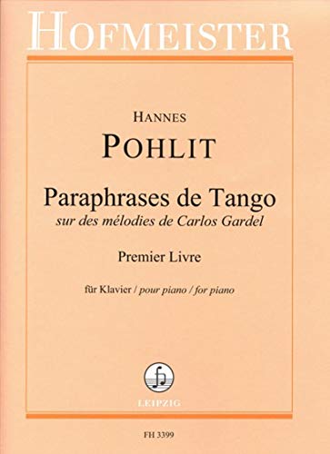 Paraphrases de Tango sur des mélodies de carlos Gardel vol.1: Sheet Music