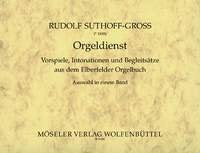 Orgeldienst: Vorspiele, Intonationen und Begleitsätze aus dem "Elberfelder Orgelbuch". Orgel. Sheet Music