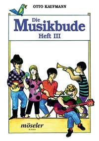 Die Musikbude: Einfache Stücke, Kanons und Liedsätze für das Musizieren in der Schulklasse und Musikgruppe. Heft 3. Gesang, auch mit Orff-Instrumenten. Sheet Music