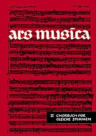 Chorbuch : für gleiche Stimmen Ars Musica Band 5 Wolters, Gottfried, ed Sheet Music