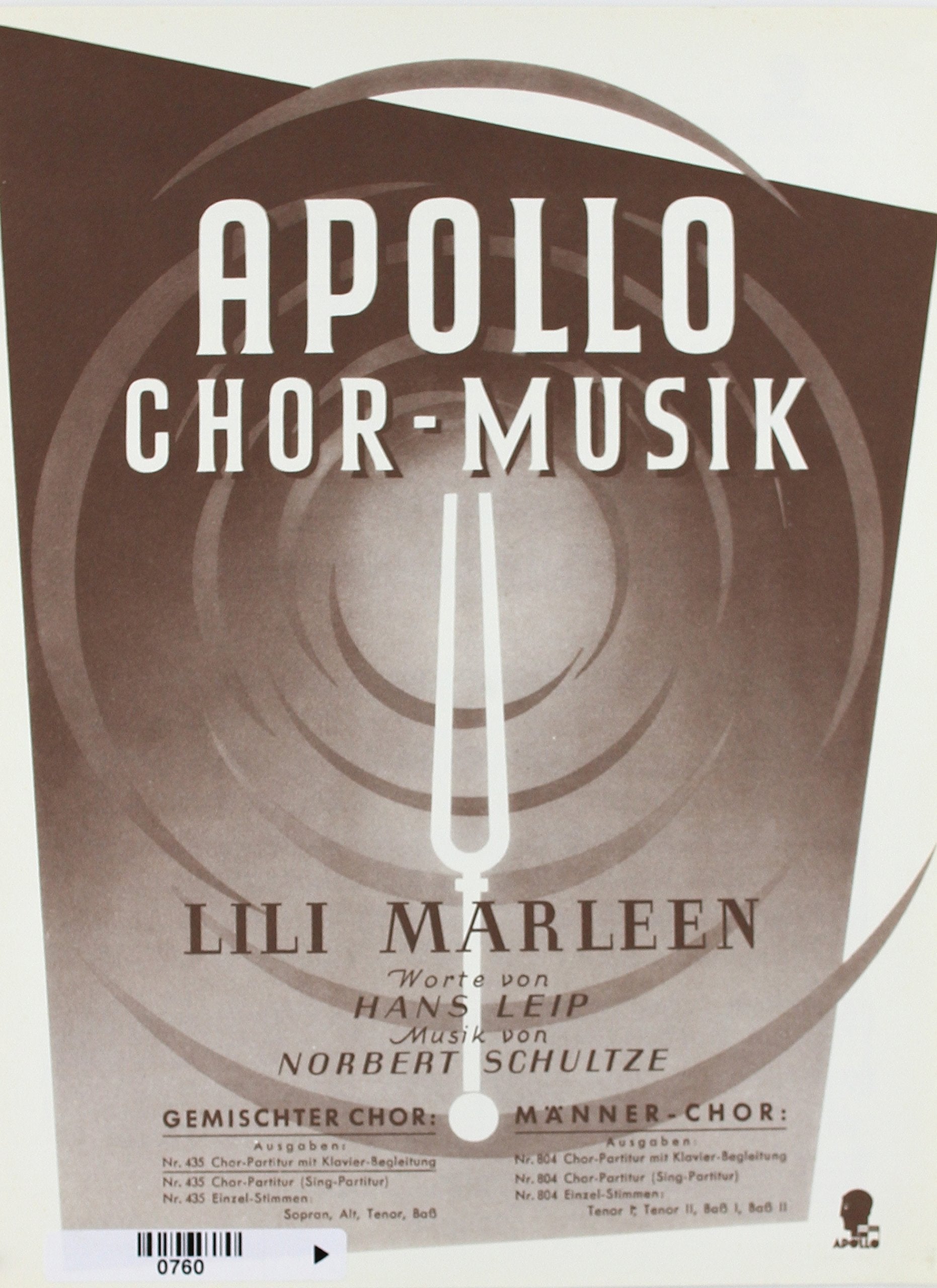 Lili Marleen: "Vor der Kaserne, vor dem großen Tor". gemischter Chor (SATB) und Klavier. Chorpartitur. Sheet Music