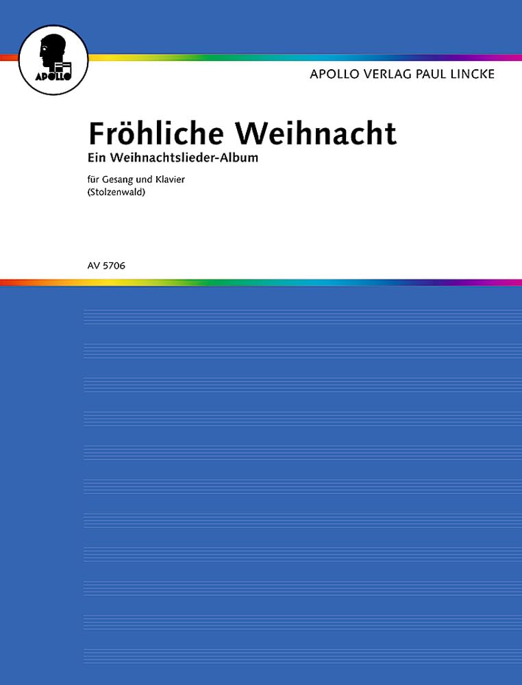 Fröhliche Weihnacht: Ein Weihnachtslieder-Album. Gesang und Klavier. Sheet Music