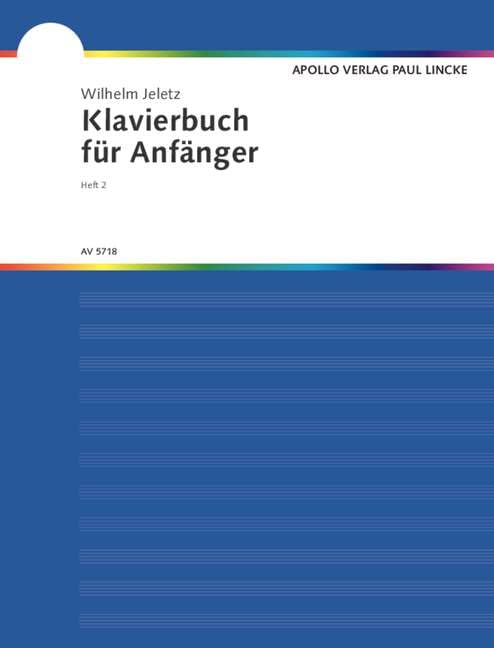Klavierbuch für Anfänger: Band 2. Klavier. Sheet Music