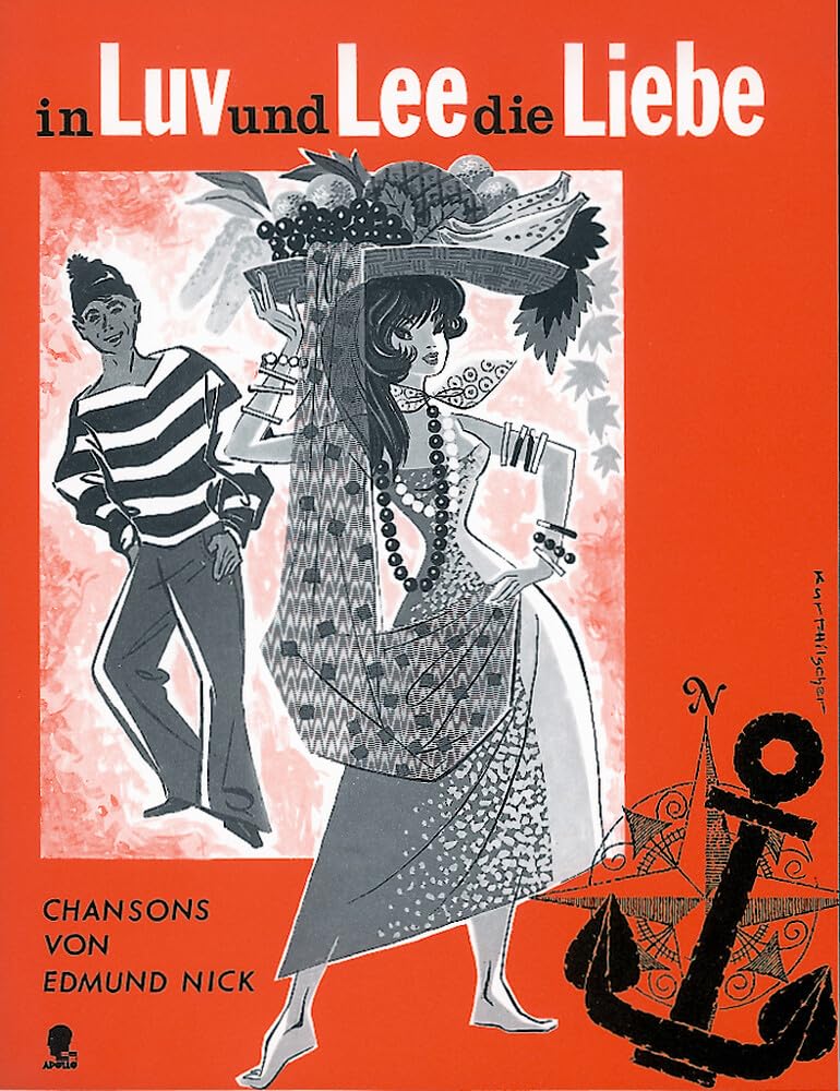 In Luv und Lee die Liebe: 10 Chansons nach Gedichten von Kurt Vortfeldt, Werner Finck, Heinrich Giesen, Aldo von Pinelli, Rolf Sievers. Gesang und Klavier. Sheet Music