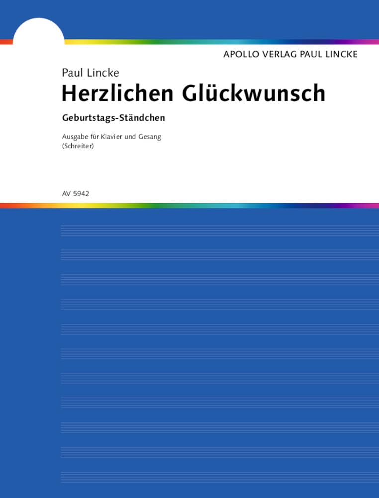 Herzlichen Glückwunsch: Geburtstags-Ständchen. Gesang und Klavier. Sheet Music