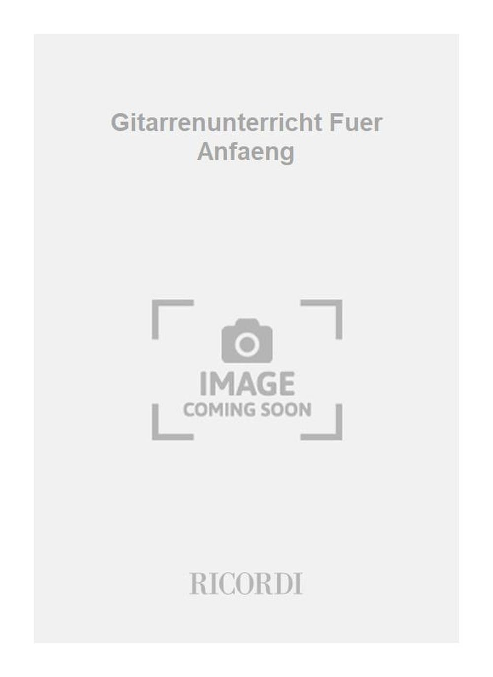 GITARRENUNTERRICHT FUER ANFAENG GUITARE Arts & Music