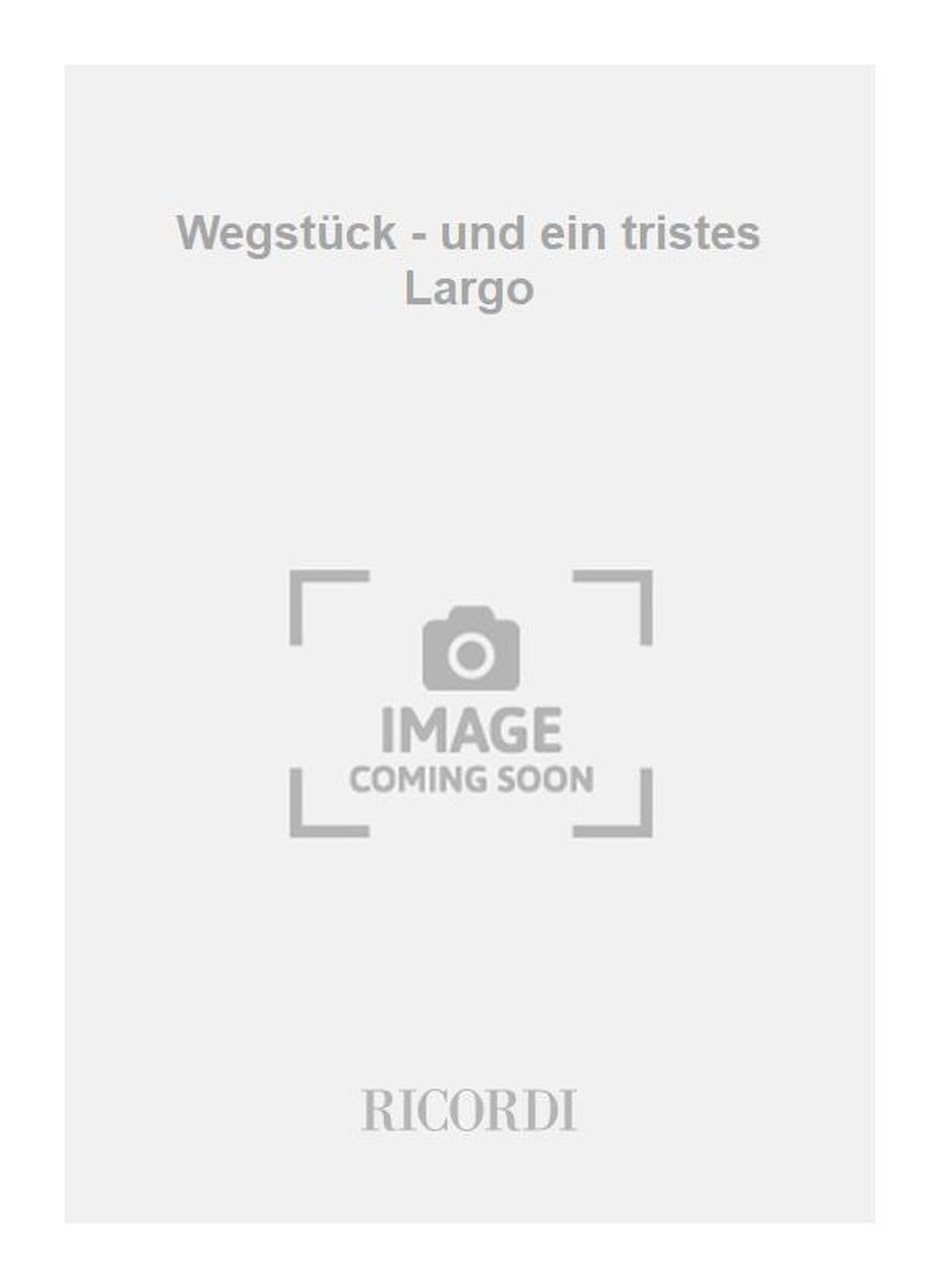 Wegstück - und ein tristes Largo Arts & Music
