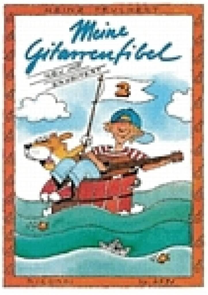 Meine Gitarrenfibel Band 2: Ein fröhliches Lehr- und Spielbuch für Kinder (GUITARE) Arts & Music