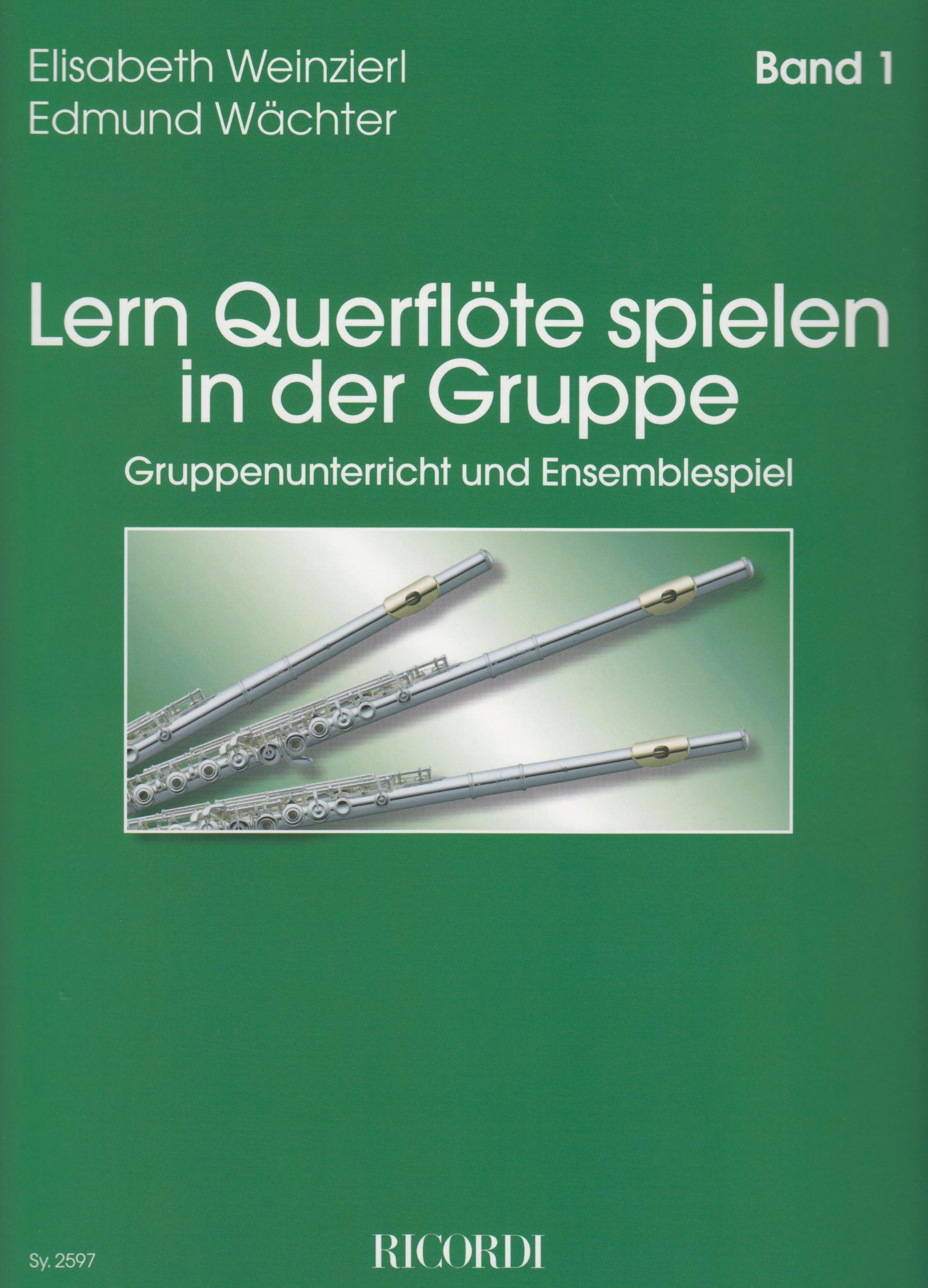 LERN QUERFLOTE SPIELEN IN DER GRUPPE BAND 1 FLUTE TRAVERSIERE Sheet Music