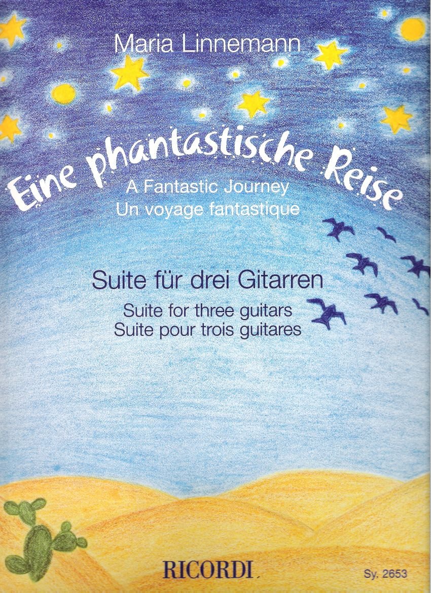 Eine phantastische Reise, Suite für 3 Gitarren, Partitur und Stimmen book