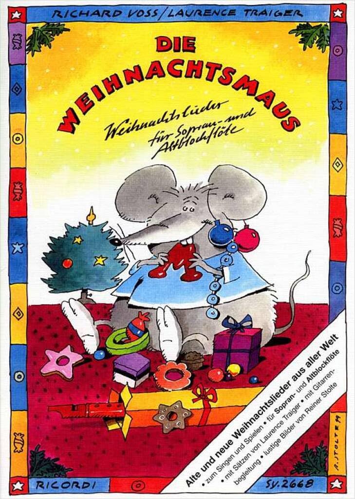 Die Weihnachtsmaus, für Sopran- u. Altblockflöte: Alte und neue Weihnachtslieder aus aller Welt. Von leicht bis mittelschwer mit Liedtexten und Gitarrenbegleitung Professional & Reference Books