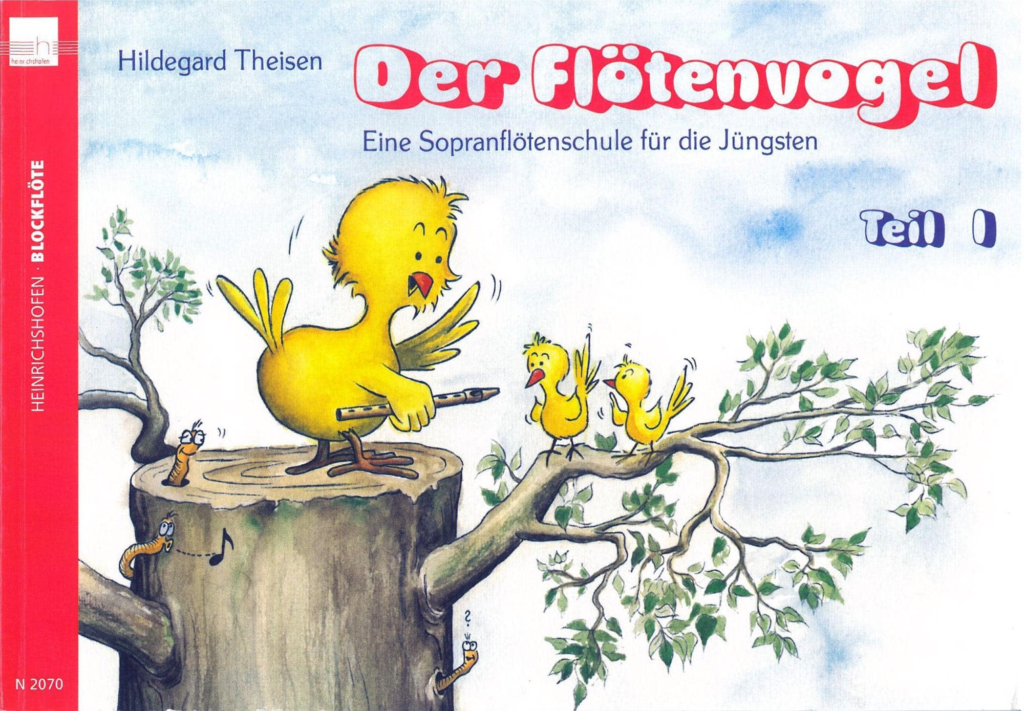 Der Flötenvogel. Eine Sopranblockflötenschule für die Jüngsten / Der Flötenvogel: Eine Sopranblockflötenschule für die Jüngsten. Mit barocker und deutscher Griffweise Sheet Music