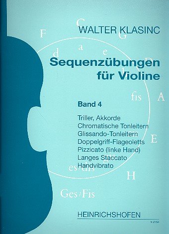 Sequenzübungen für Violine Band 4: Triller, Akkorde, chromatische Tonleitern, Glissando-Tonleitern, Doppelgriff-Flageoletts... Sheet Music