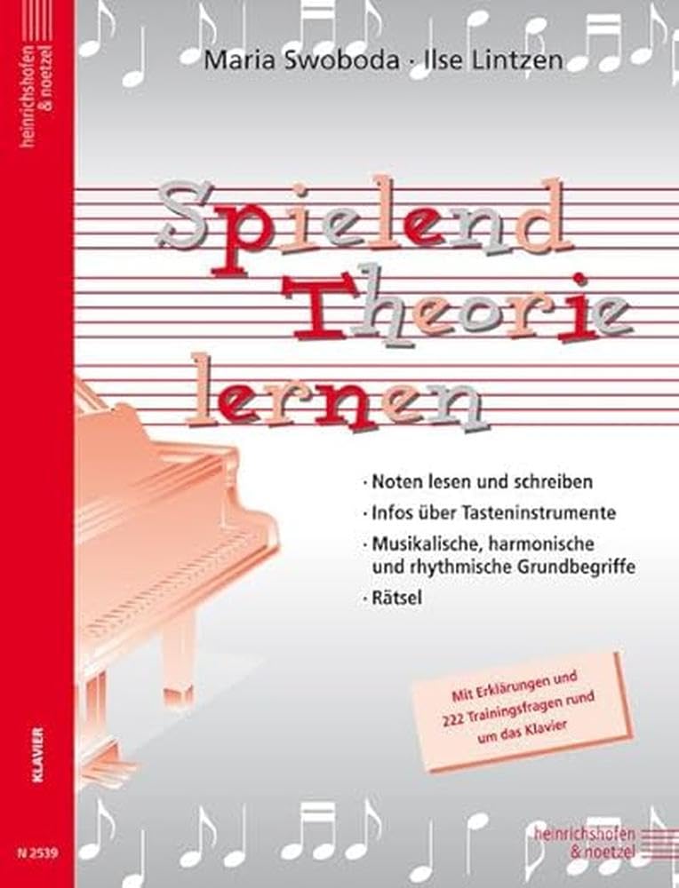 Spielend Theorie lernen: Mit Erklärungen und 222 Trainingsfragen rund um das Klavier Sheet Music