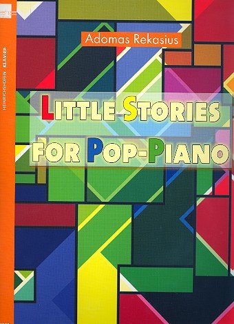 Little Stories for Pop-Piano: 10 Pop-Songs für Klavier. leicht Sheet Music