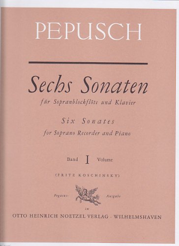 Heinrichshofen Partitions classique HEINRICHSHOFEN PEPUSCH J. C. - SECHS SONATEN FUR SOPRANBLOCKFLOTE UND KLAVIER VOL. 1 Autres cordes pincées Sheet Music