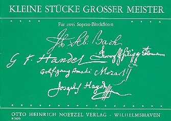 Kleine Stücke großer Meister: für 2 Sopranblockflöten Books