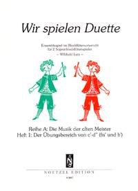 Wir Spielen Duette Band 1 Ensemblespiel im Blockflötenunterricht für 2 Sopran-Blockflöten Sheet Music