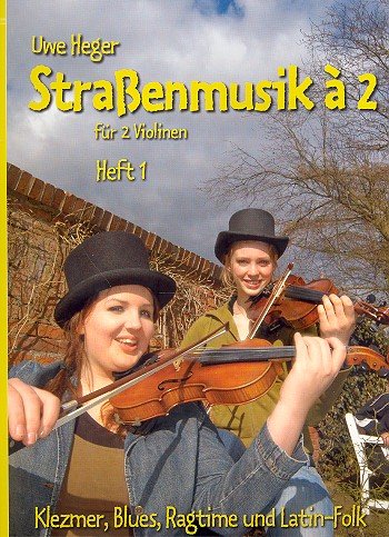 Heinrichshofen & Noetzel Heger: Strassenmusik à 2 Book 1 Sheet Music