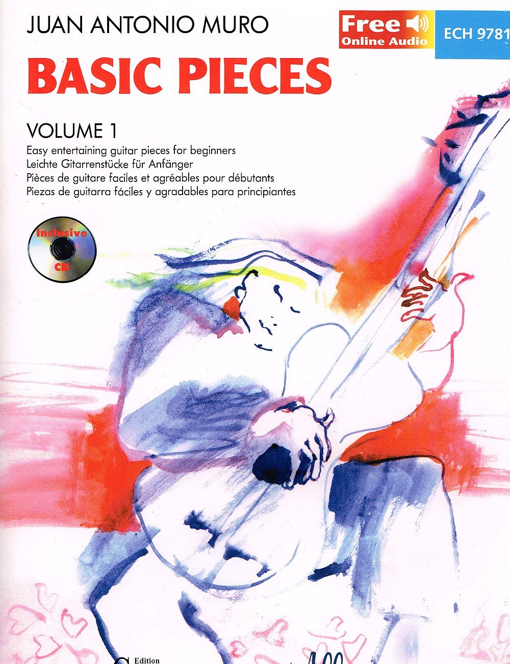 Basic Pieces: Easy entertaining guitar pieces for beginners. Band 1. 1-2 Gitarren. Ausgabe mit CD. Books