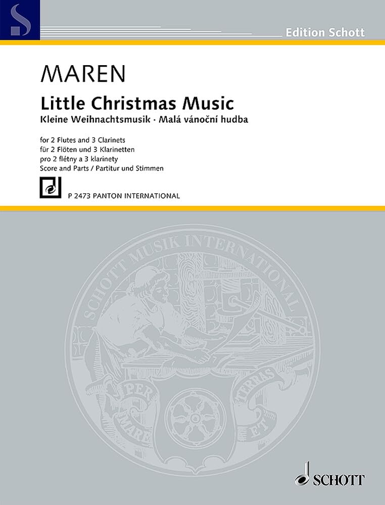 Kleine Weihnachtsmusik: 2 Flöten und 3 Klarinetten. Partitur und Stimmen. (Edition Schott) Sheet Music
