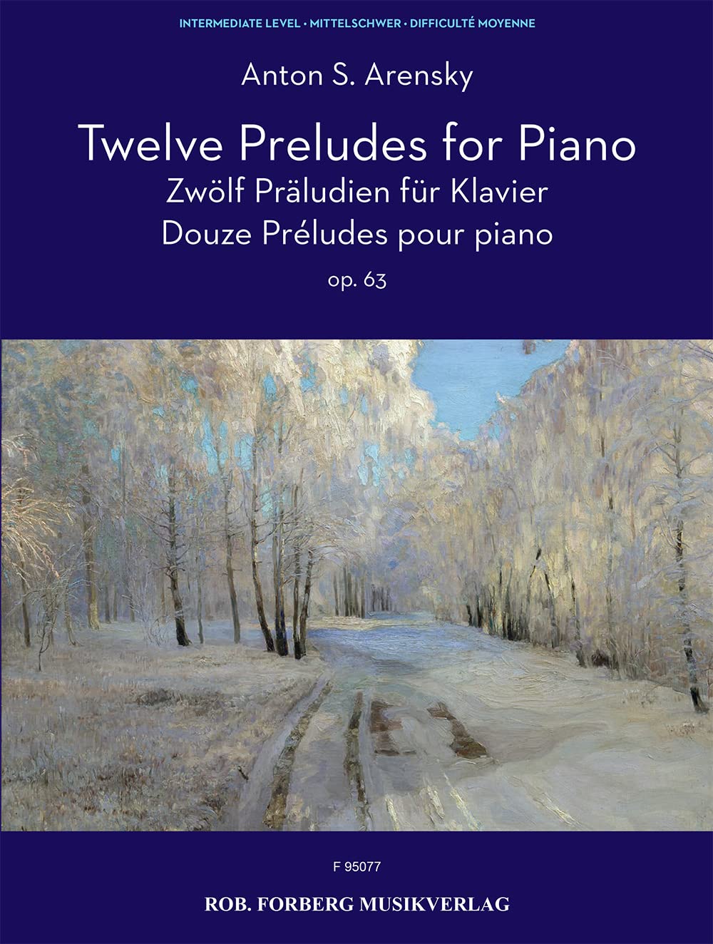 Twelve Preludes Op. 63. For piano: Zwölf Präludien für Klavier. Mittelsdhwer Books