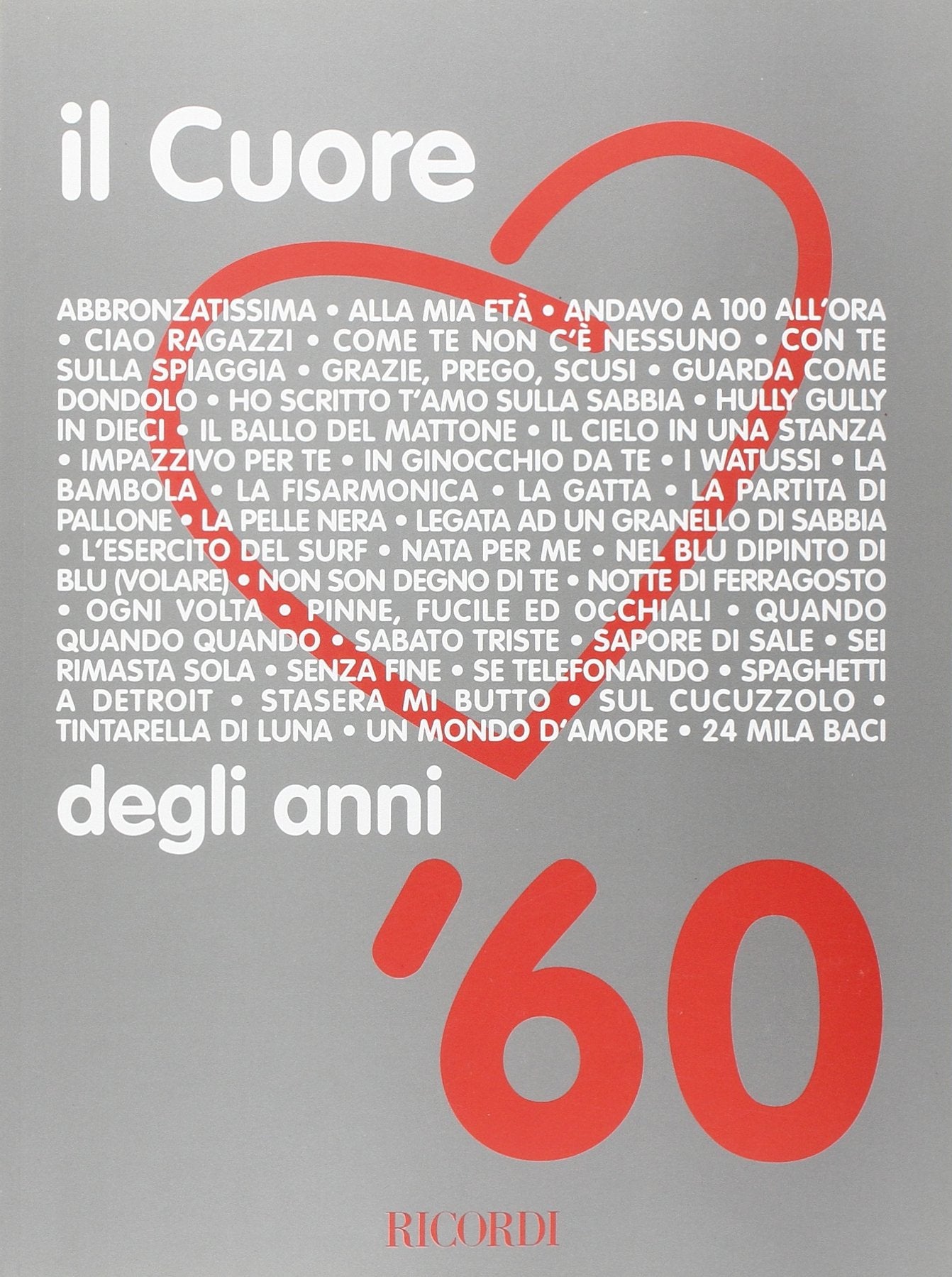 Il Cuore Degli Anni 60 Books