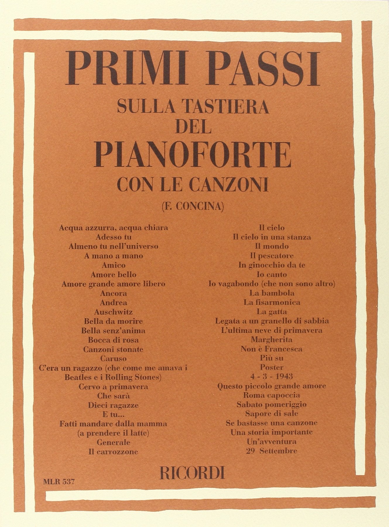 PRIMI PASSI SULLA TASTIERA DEL PIANOFORTE CON LE Sheet Music