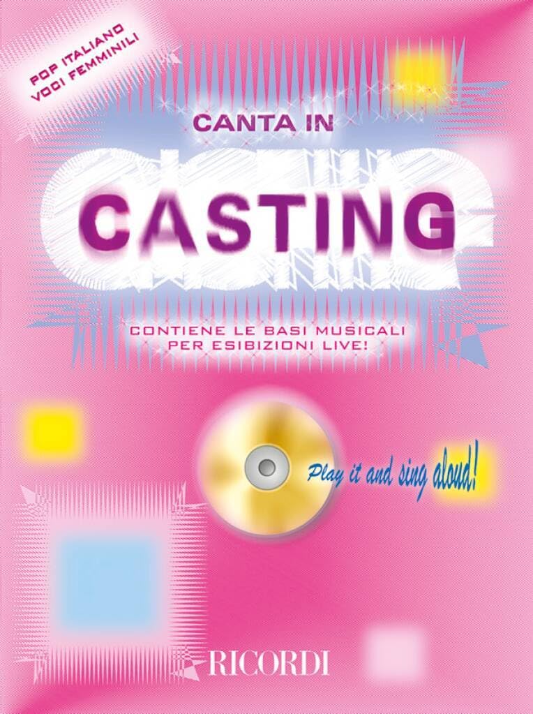 Canta in Casting +CD Voci Femminile cd