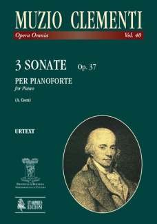 Ut Orpheus Edizioni Clementi: 3 Piano Sonatas, Op. 37 (Complete Works - Volume 40) Books