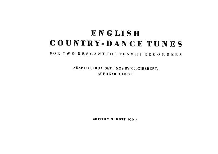English Country Dance Tunes: from "The English Dancing Master". 2 Blockflöten (SS/TT). Spielpartitur. Sheet Music