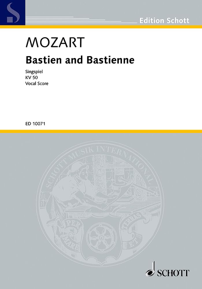 Bastien und Bastienne: KV 50. Klavierauszug. (Edition Schott) Sheet Music