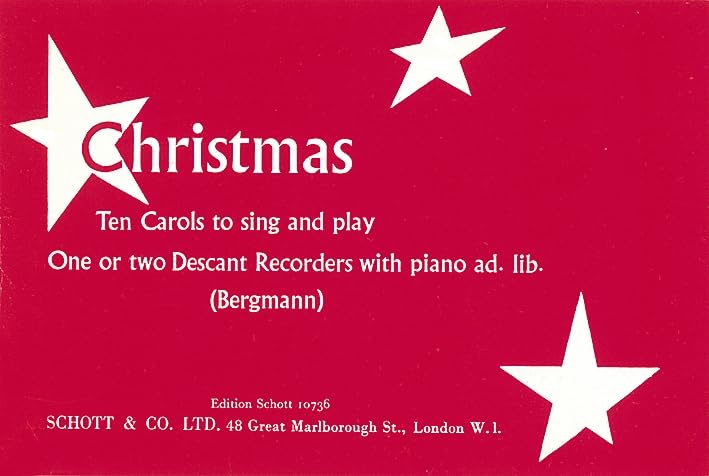 Christmas: 10 Carols to sing and play. 1 or 2 recorders; piano ad libitum. Partition et parties. Arts & Music