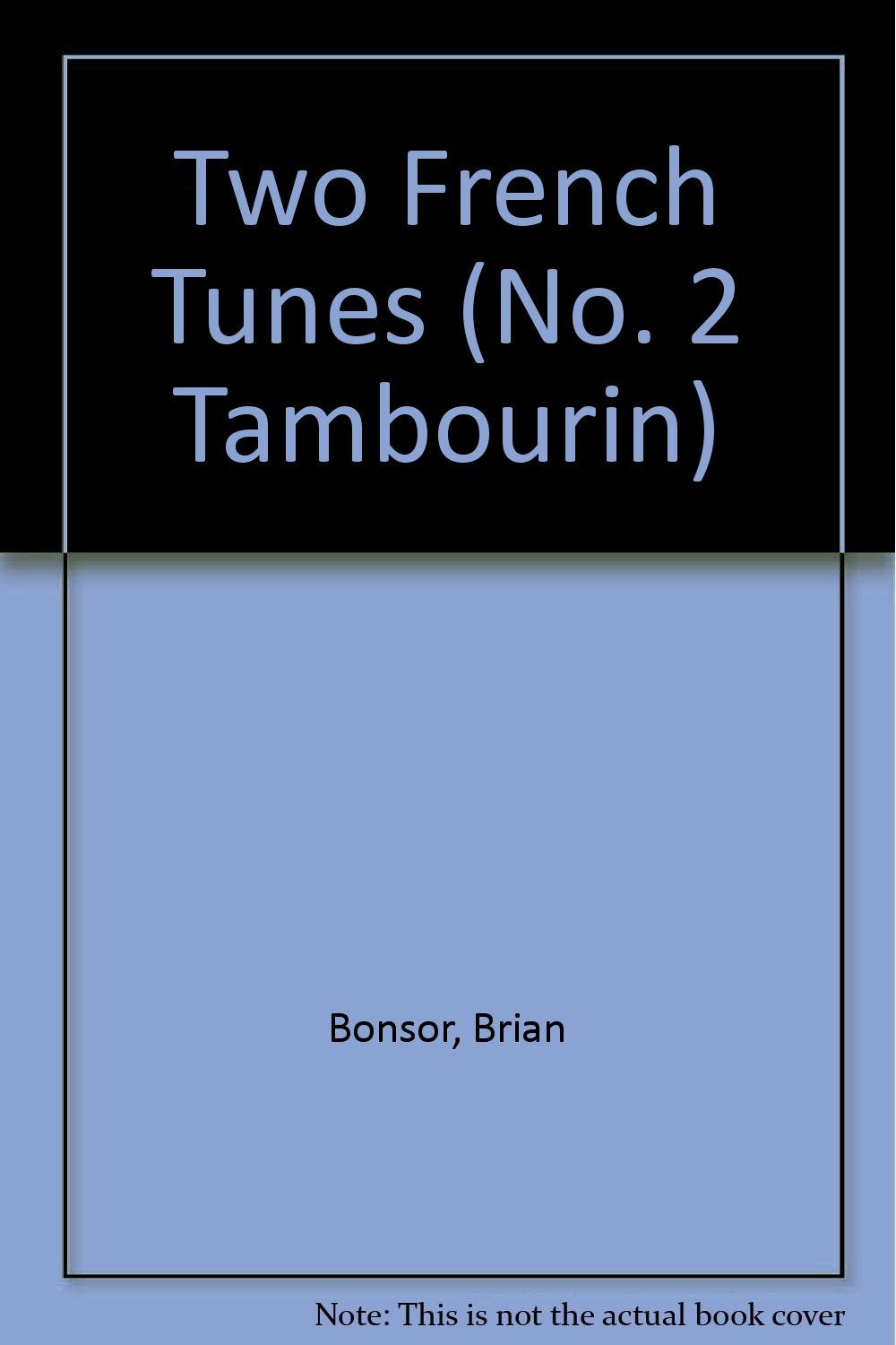 Two French Tunes: Nr. 2 "Tambourin". 3 Blockflöten (SSA), Alt-Glockenspiel, Schlagwerk und Klavier. Spielpartitur. Sheet Music