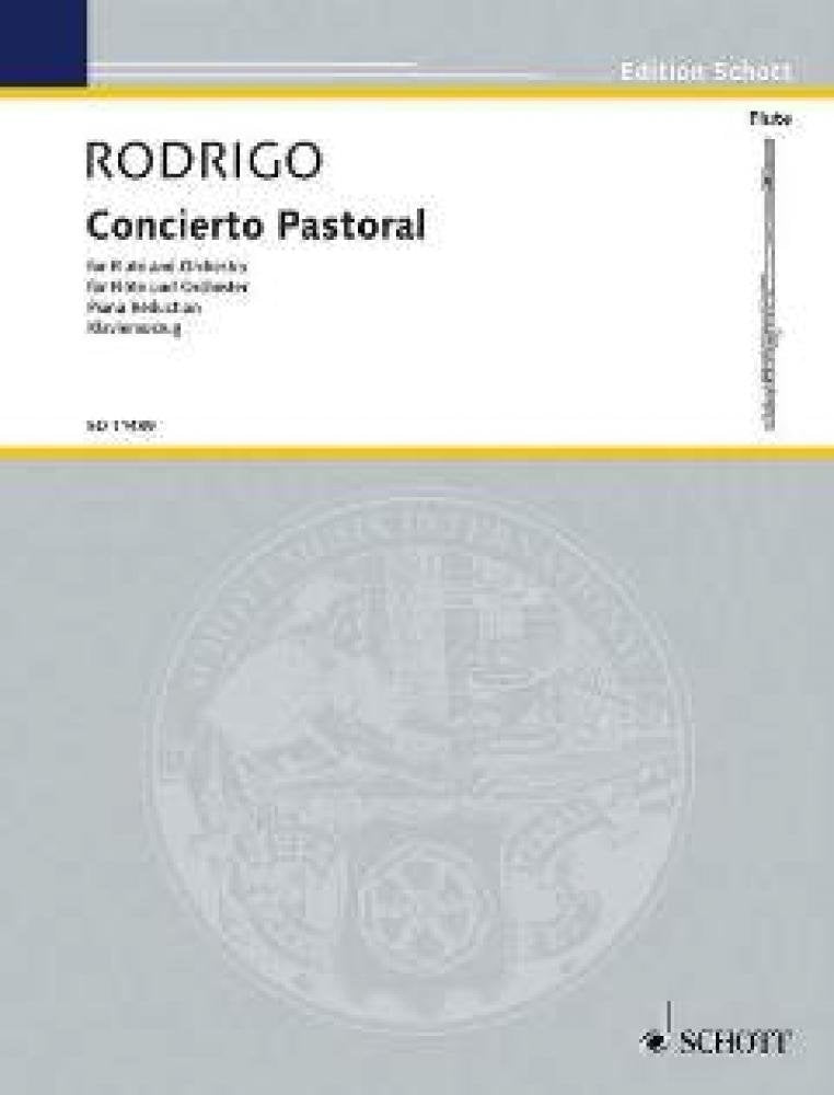 Concierto pastoral: Flöte und Orchester. Klavierauszug mit Solostimme. (Edition Schott) Sheet Music