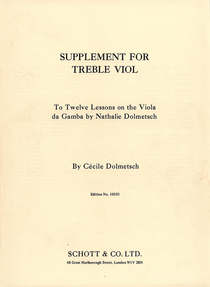 Twelve Lessons on the Viola de Gamba: Supplement for Treble Viol. alto-viola da gamba. book
