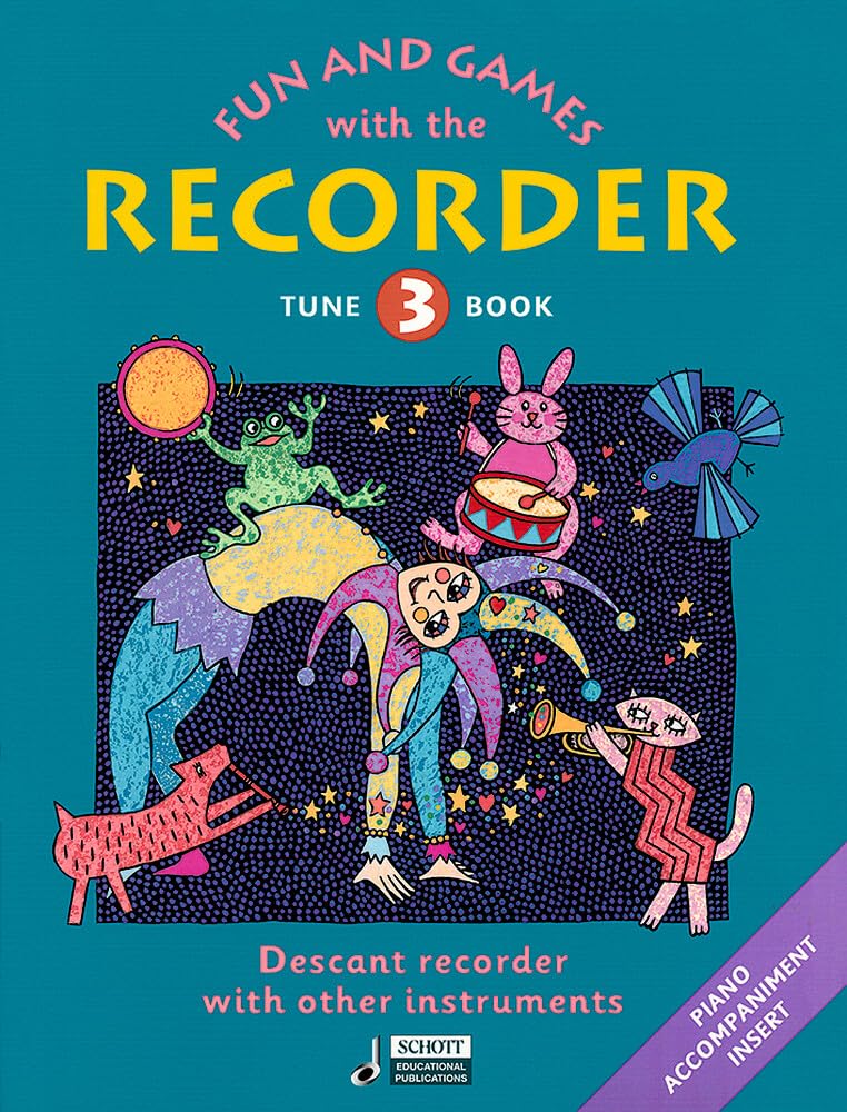 Fun and Games with the Recorder: Method for descant recorder. Tune Book 3. Sopran-Blockflöte. Spielbuch. Social Sciences