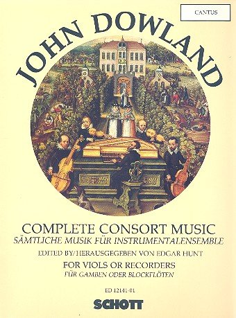 Sämtliche Musik für Instrumentalensemble: Werke für Gamben oder Blockflöten. 5 Streicher oder 5 Blockflöten (SATTB) und Basso continuo (Laute, Noten und Tabulatur; Cembalo, Orgel). Cantus. Sheet Music