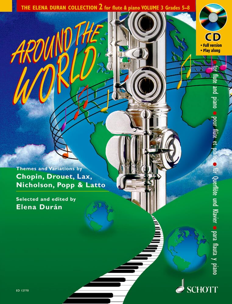 Around the World: Airs and Variations. Volume 3. Flöte und Klavier. (The Elena Durán Collection 2, Volume 3, Band 3) Social Sciences