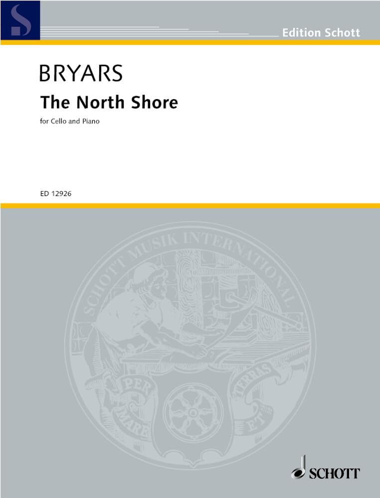 The North Shore: for cello and piano. Violoncello und Klavier. (Edition Schott) Sheet Music