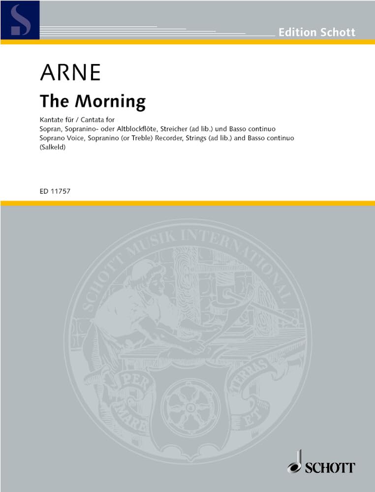 Cantata "The Morning": RV 13. Sopran, Sopranino-Blockflöte, Streicher und Klavier. Partitur und Stimmen. (Edition Schott) Sheet Music