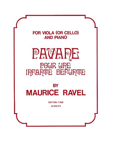 Pavane pour une infante défunte: viola (cello) and piano. Sheet Music