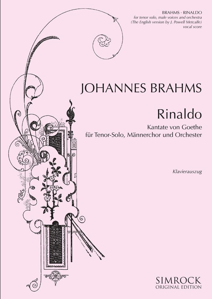 Rinaldo: Kantate von Goethe. op. 50. Tenor, Männerchor (TTBB) und Orchester. Klavierauszug. Sheet Music