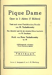 Pique Dame: Opera in 3 acts. op. 68. Livret. Sheet Music