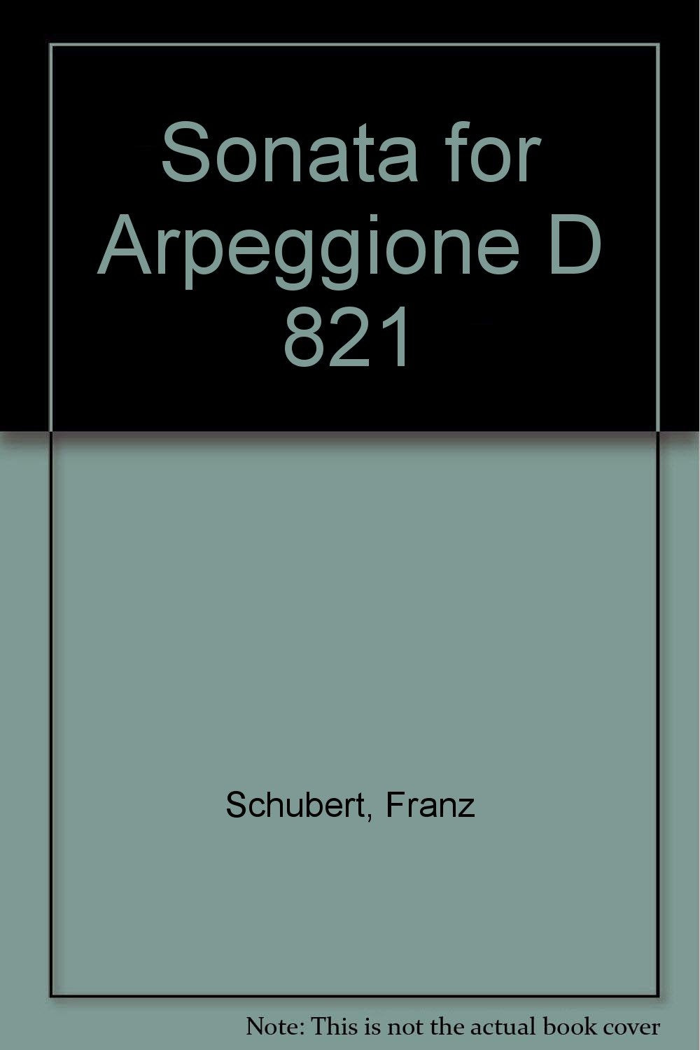 Sonata for Arpeggione: D 821. cello, wind quintet and double bass. Partition et parties. Sheet Music