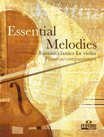 ESSENTIAL MELODIES / Accompagnement de piano pour Violon book